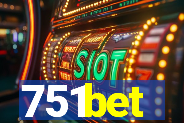 751bet