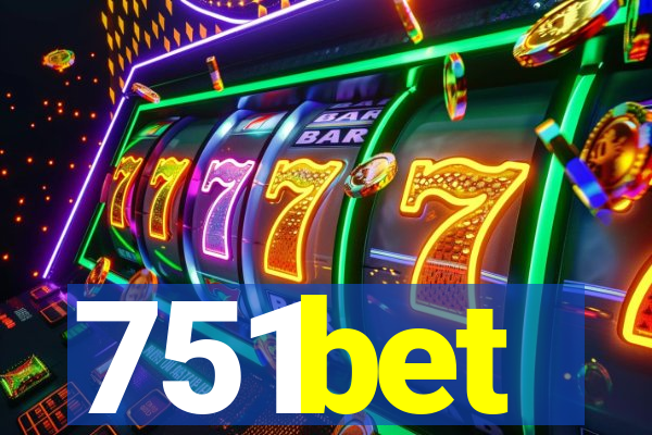 751bet