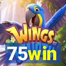 75win