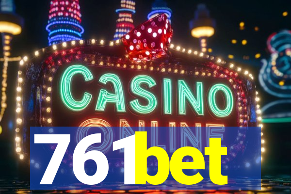 761bet