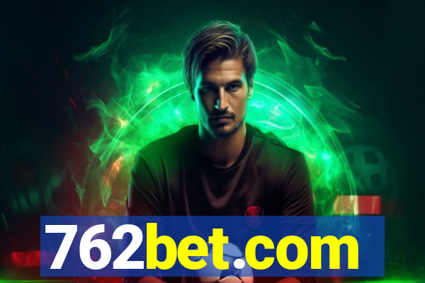 762bet.com