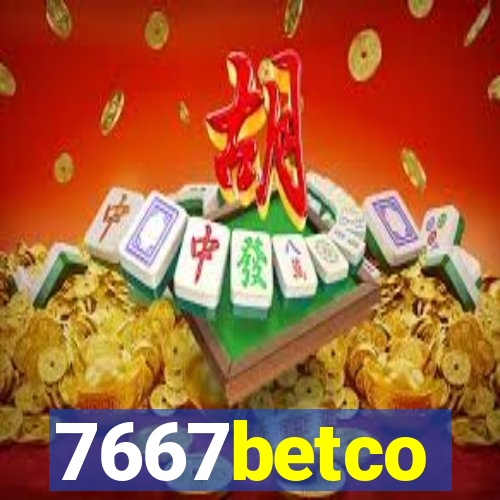 7667betco