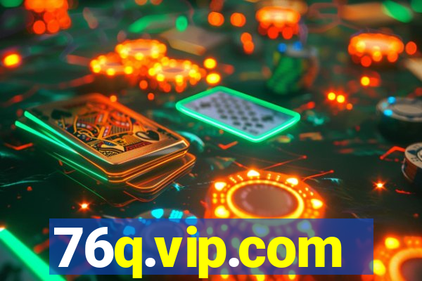 76q.vip.com