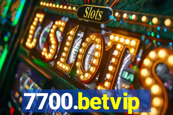 7700.betvip