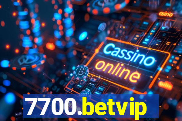 7700.betvip