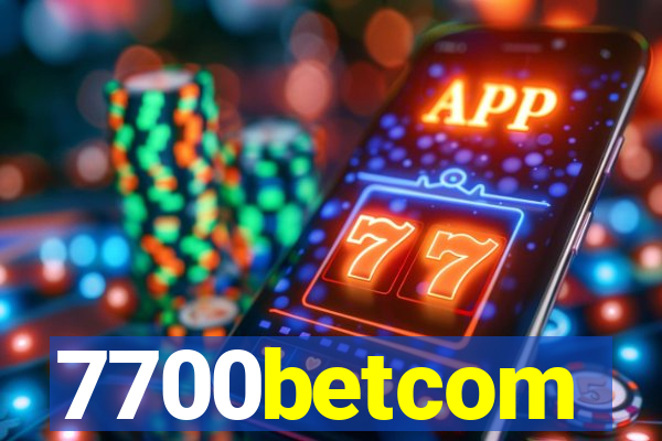 7700betcom