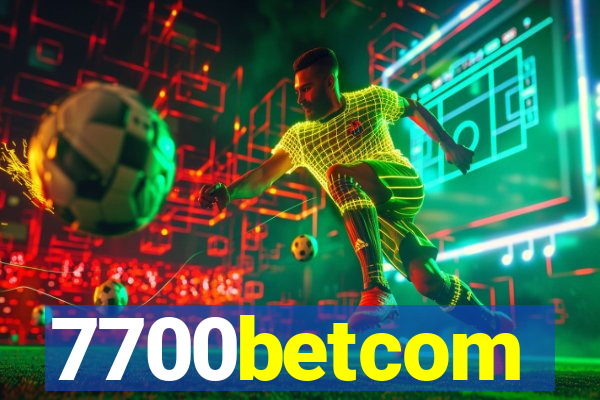 7700betcom