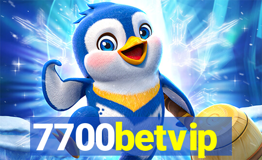 7700betvip