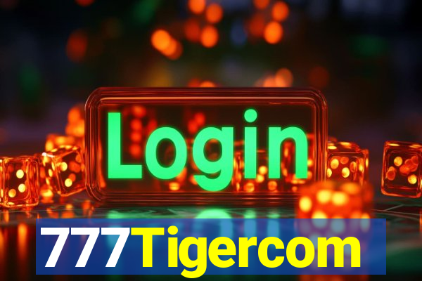 777Tigercom