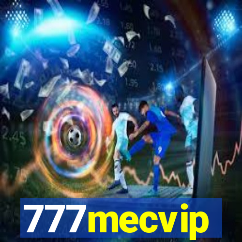 777mecvip