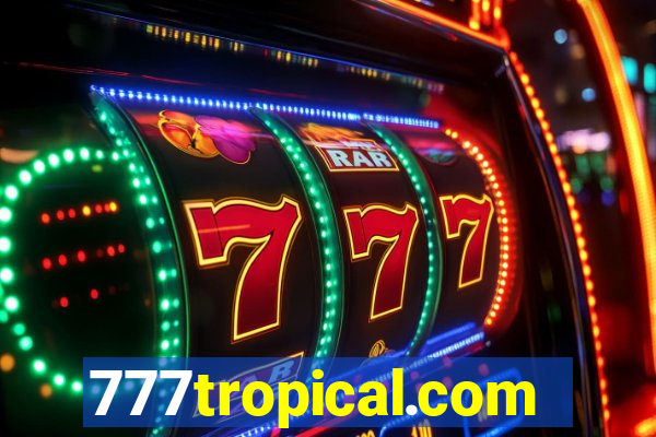 777tropical.com