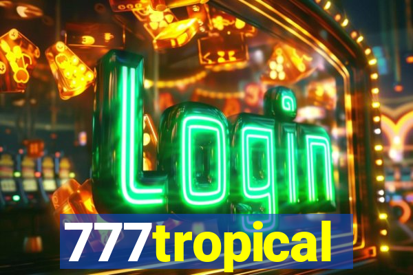 777tropical