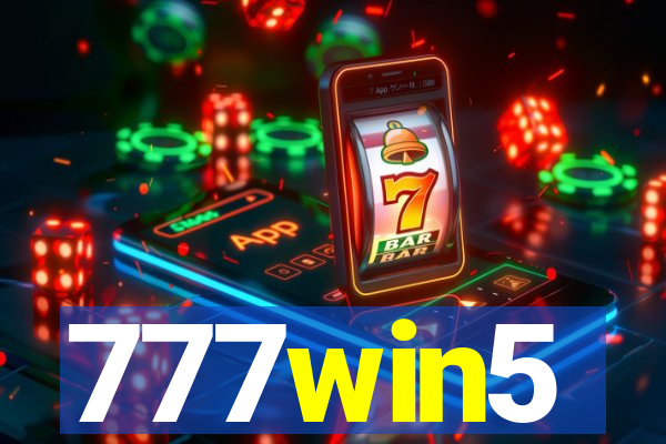 777win5