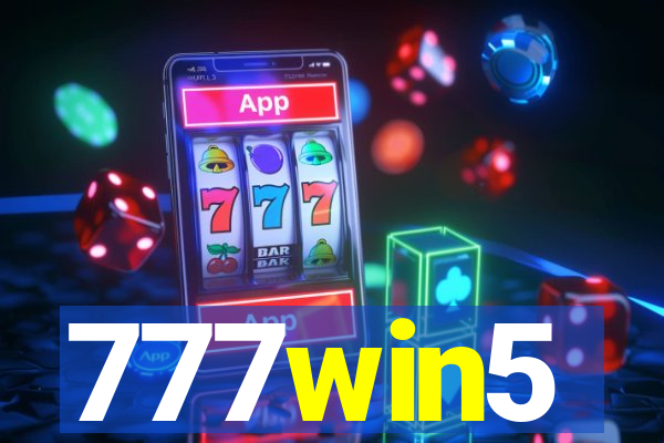 777win5