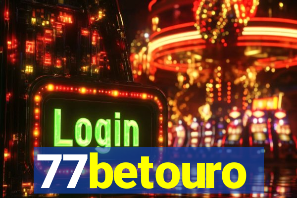 77betouro