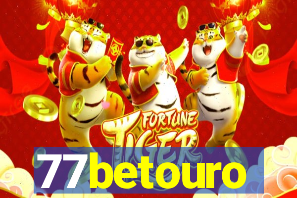 77betouro