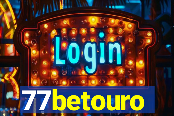 77betouro