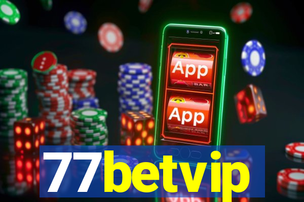 77betvip