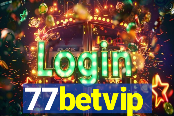 77betvip