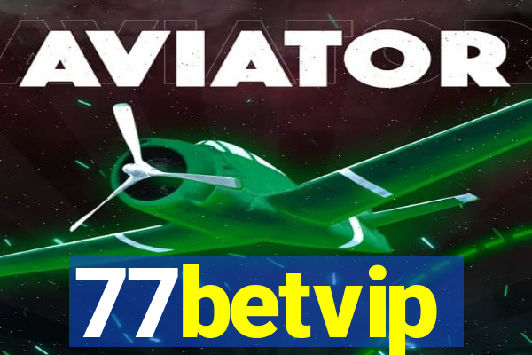 77betvip