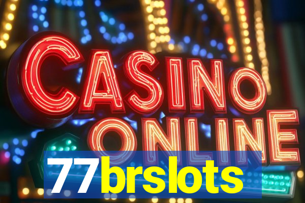 77brslots