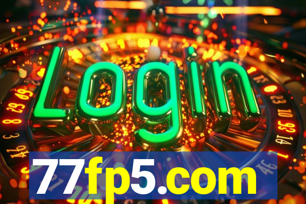 77fp5.com