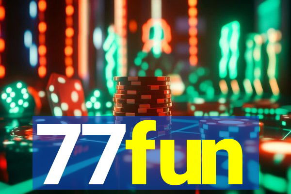 77fun