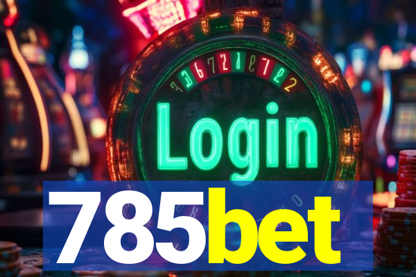 785bet