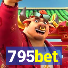 795bet