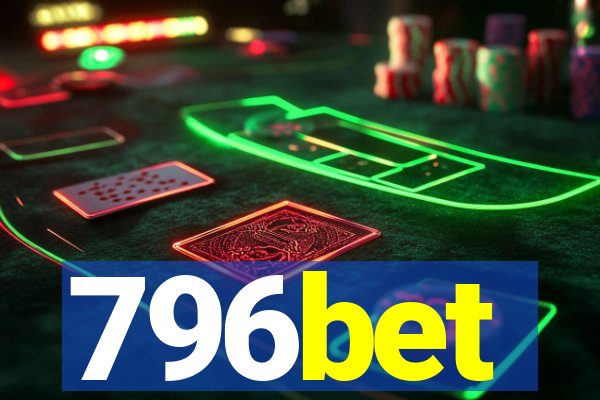 796bet