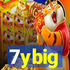 7ybig