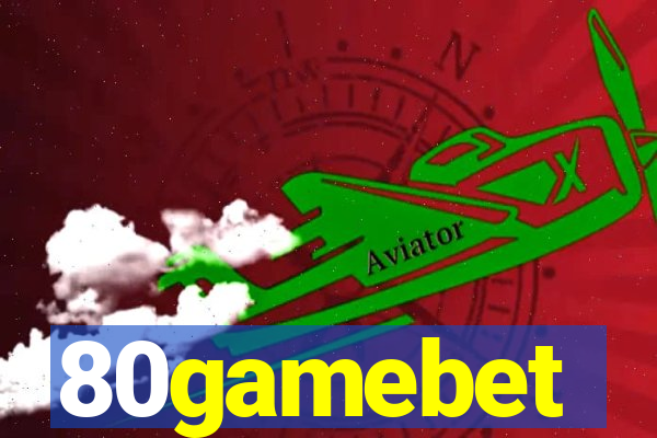 80gamebet