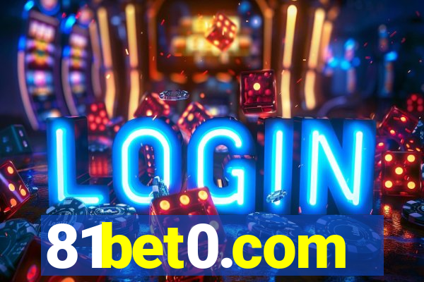 81bet0.com