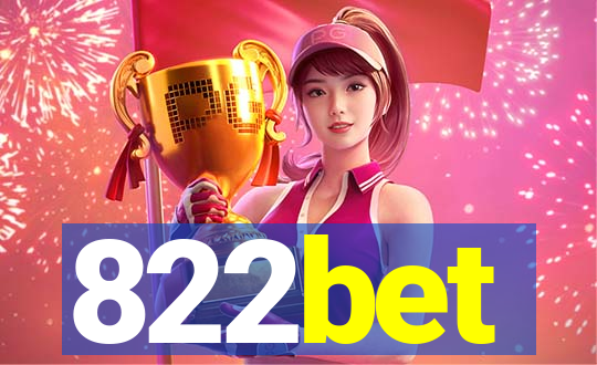 822bet