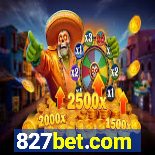 827bet.com