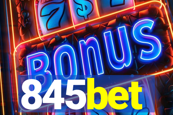 845bet