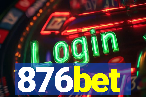 876bet