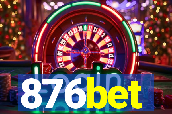 876bet