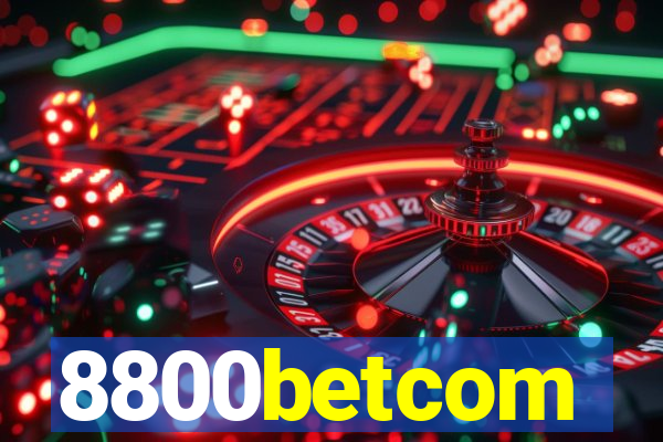 8800betcom