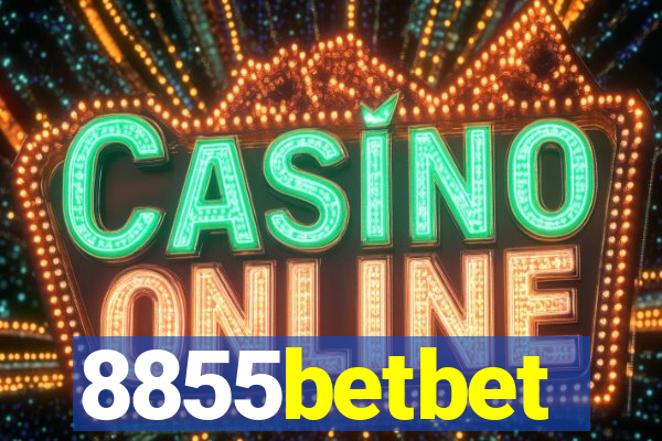 8855betbet