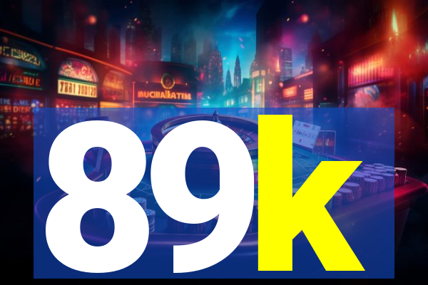 89k