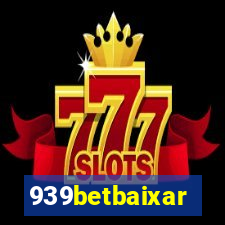 939betbaixar