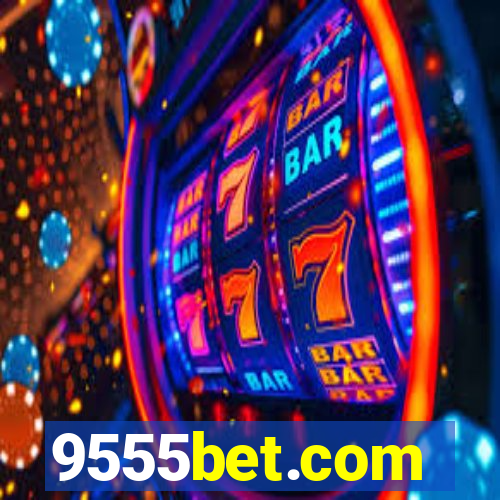 9555bet.com