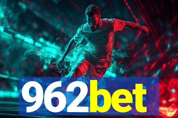 962bet