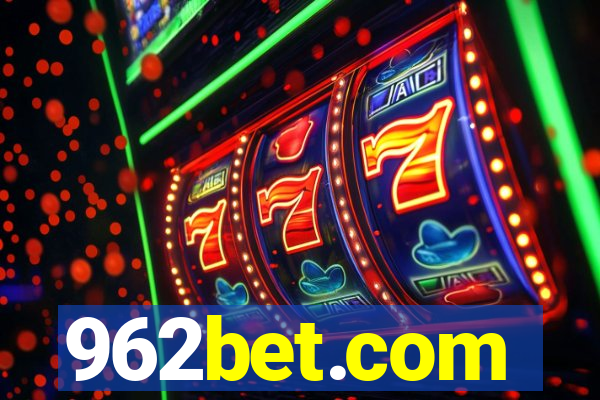 962bet.com