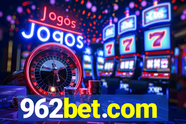 962bet.com