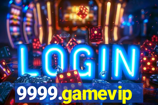 9999.gamevip