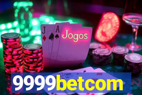 9999betcom