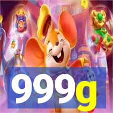 999g