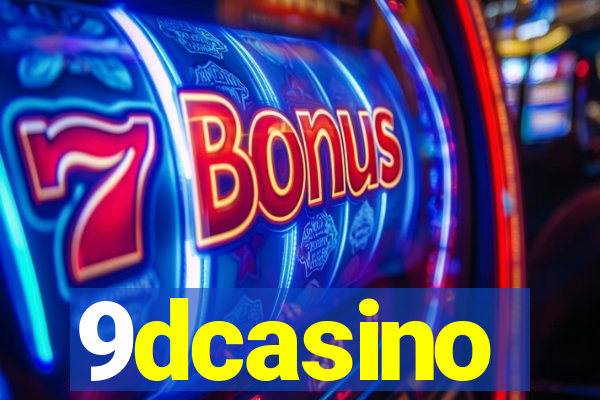 9dcasino